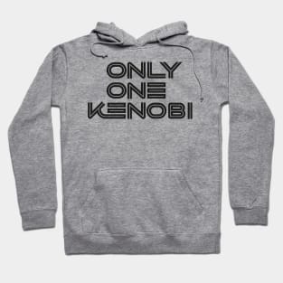 Only One Kenobi (Black) #01 Hoodie